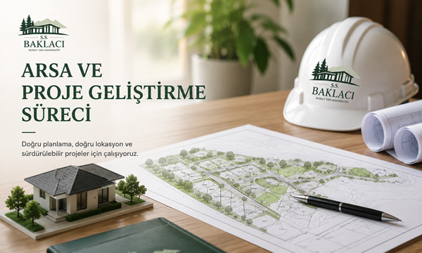 Arsa ve Proje Geliştirme Süreci